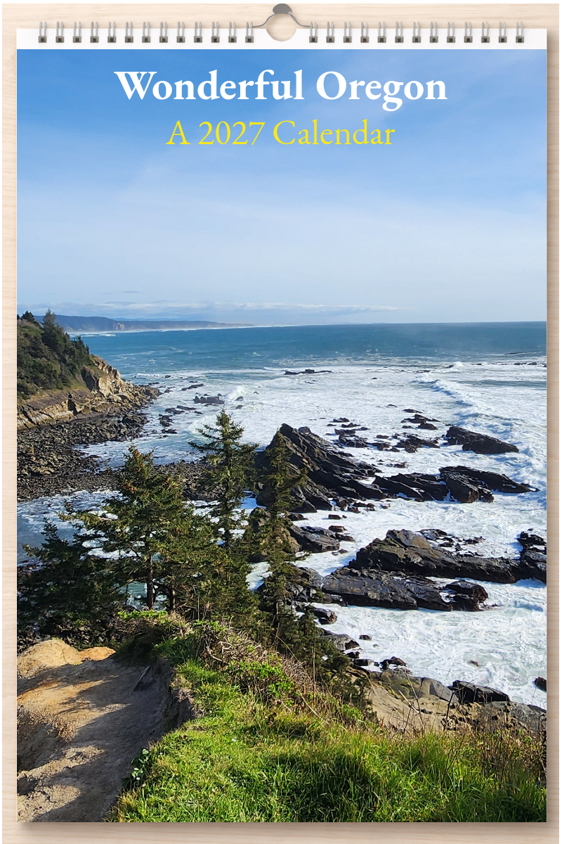 Wonderful Oregon: A 2027 Calendar