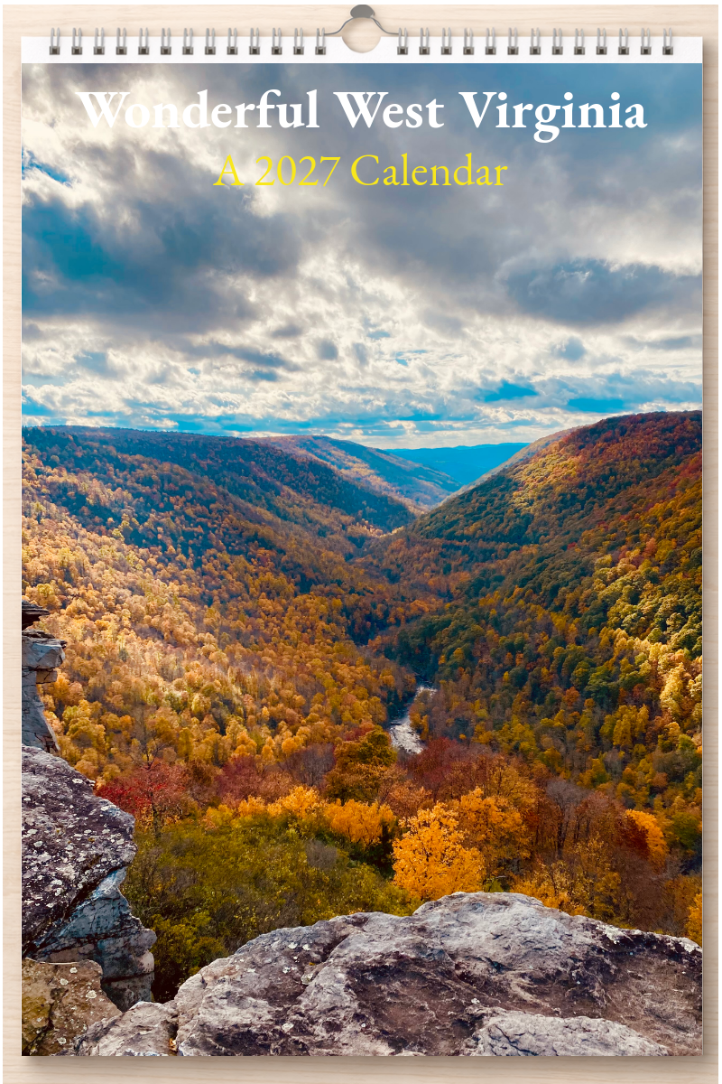 Wonderful West Virginia: A 2027 Calendar