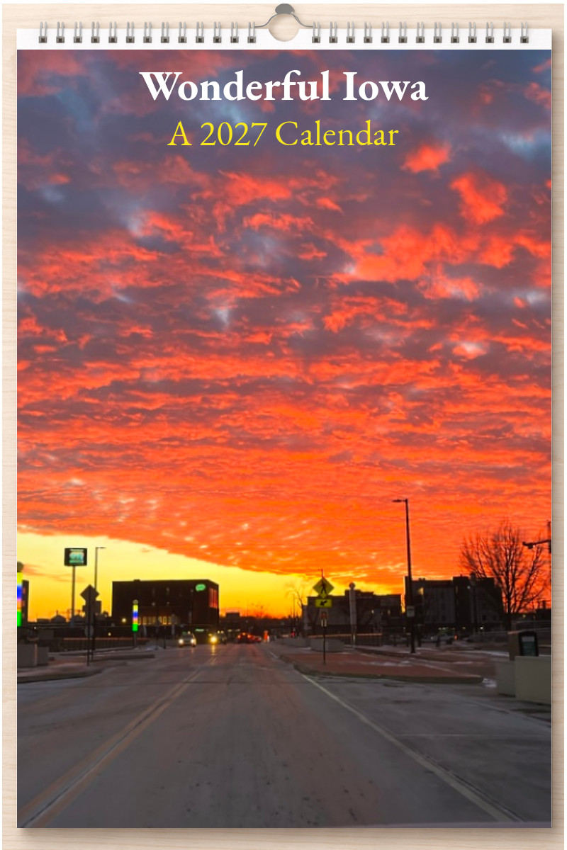 Wonderful Iowa: A 2027 Calendar
