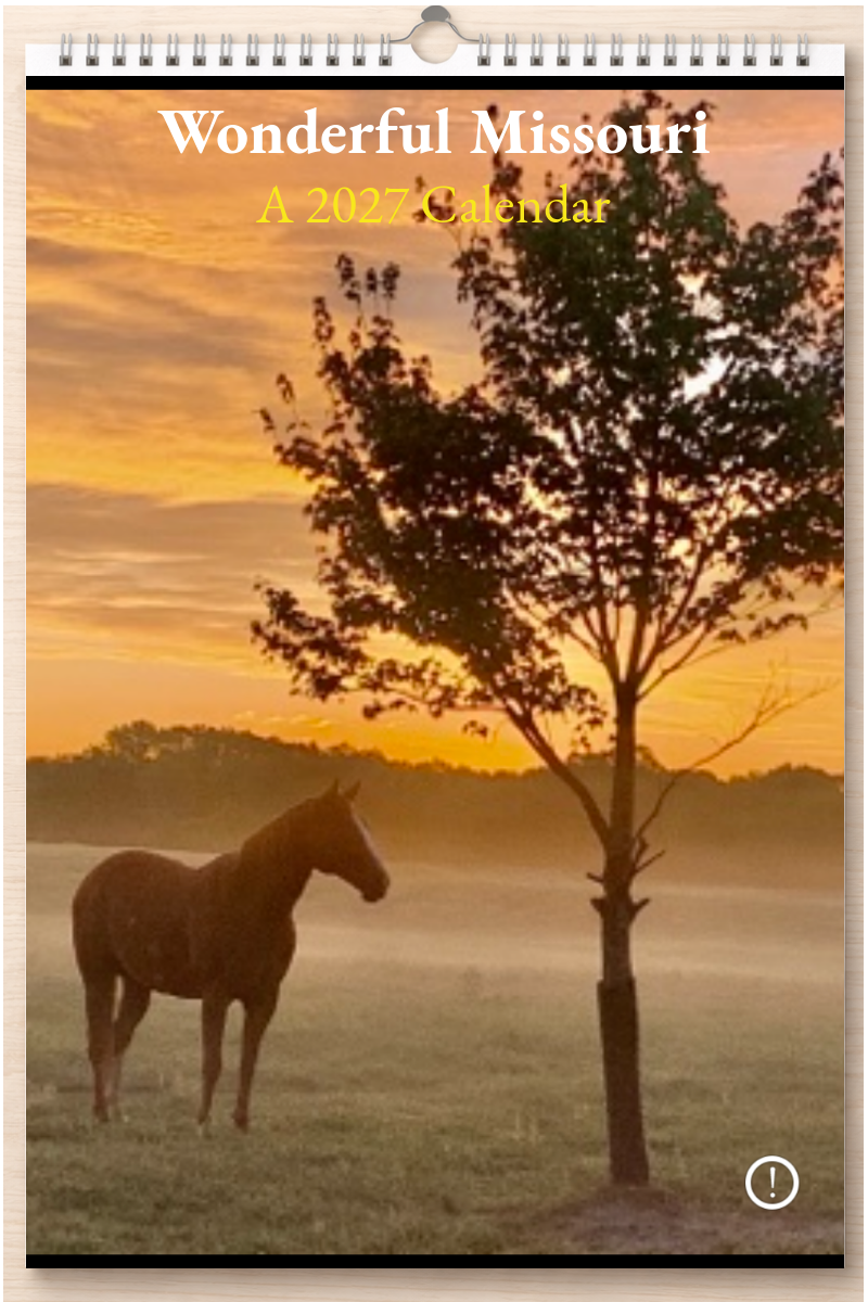 Wonderful Missouri: A 2027 Calendar