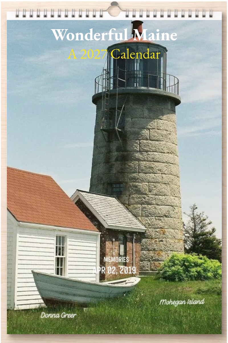 Wonderful Maine: A 2027 Calendar