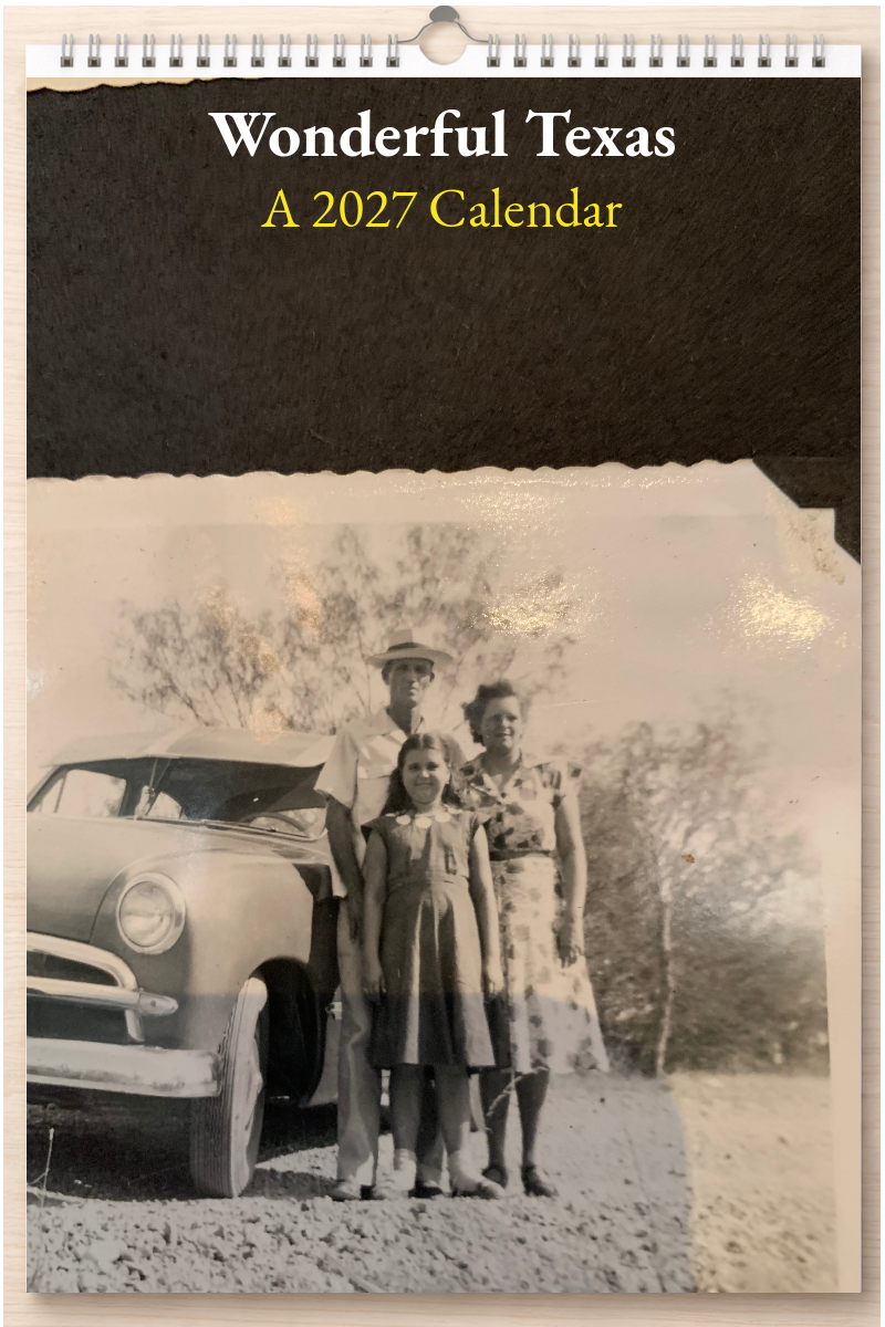 Wonderful Texas: A 2027 Calendar