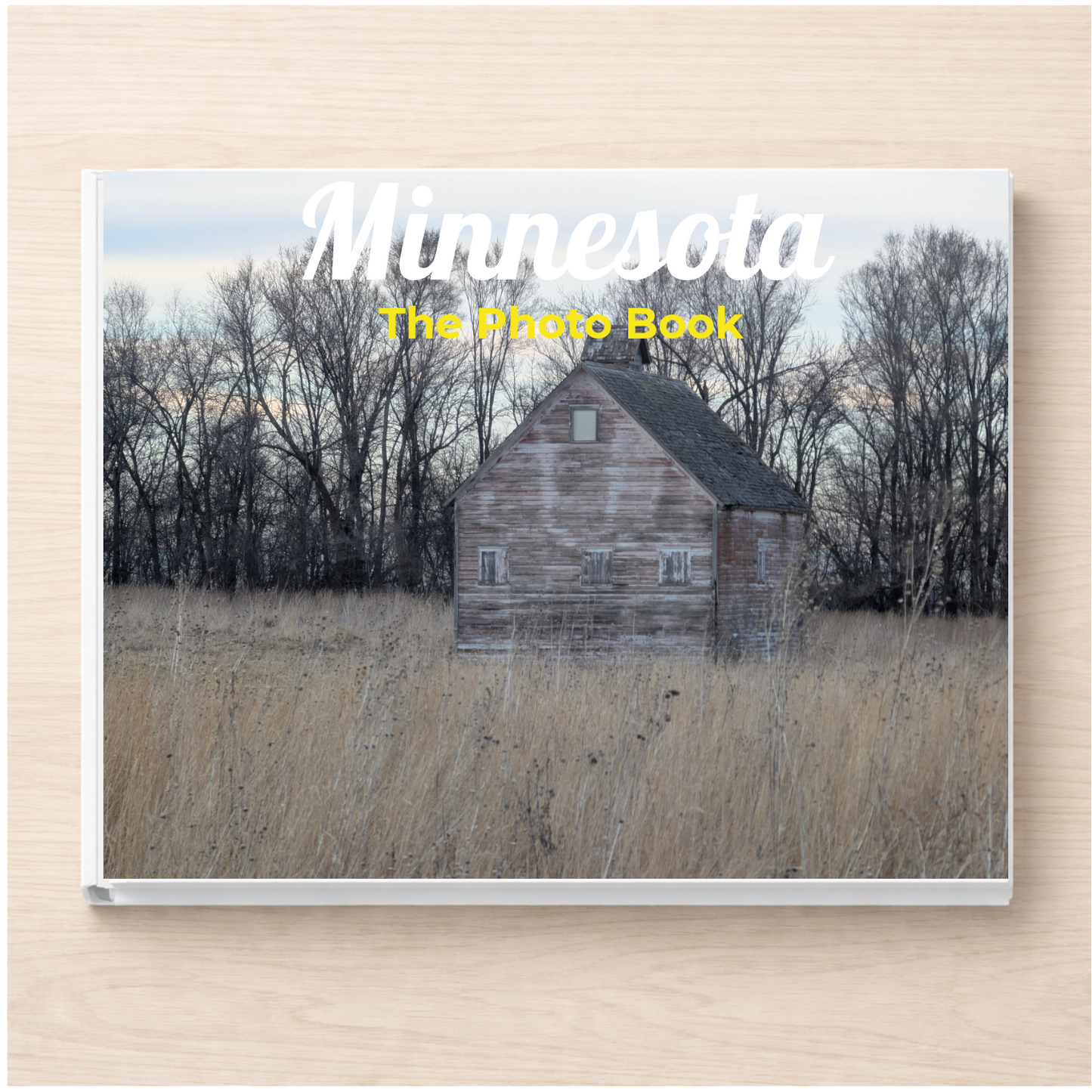 Minnesota: The Photo Book
