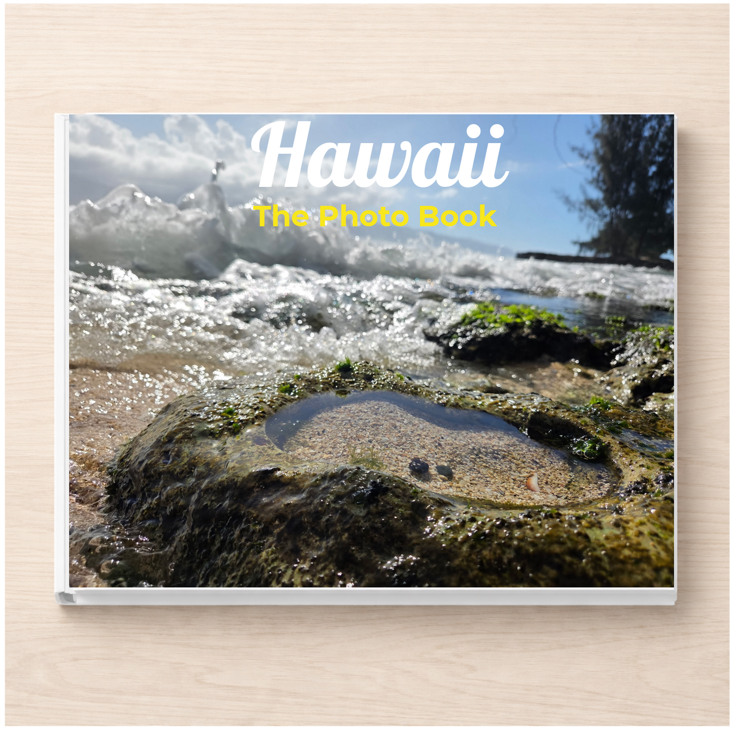 Hawaii: The Photo Book