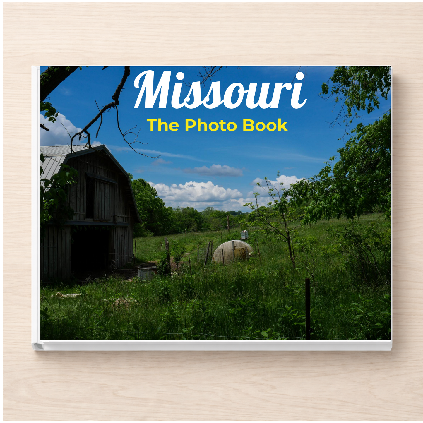 Missouri: The Photo Book
