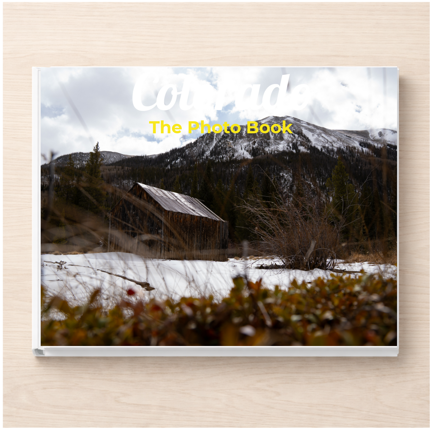 Colorado: The Photo Book