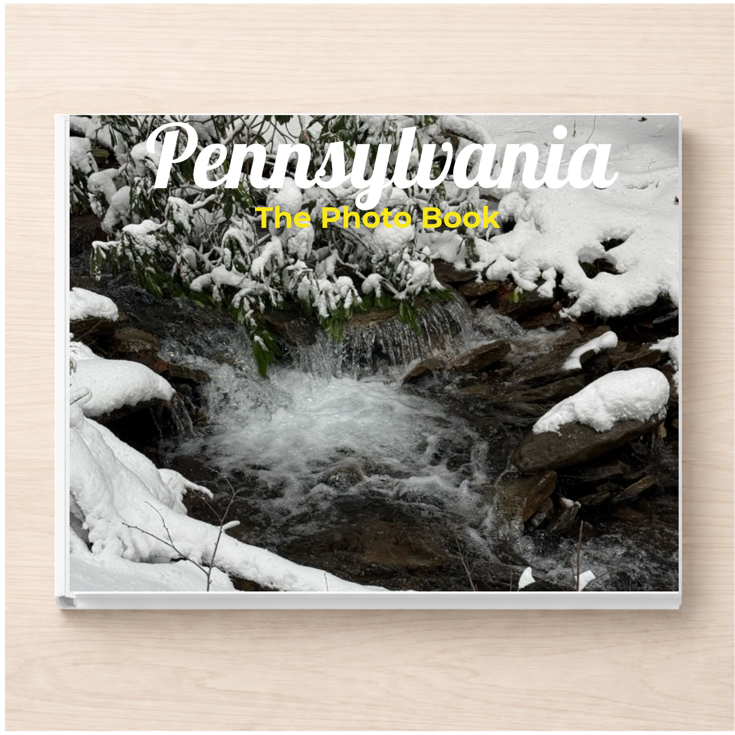Pennsylvania: The Photo Book