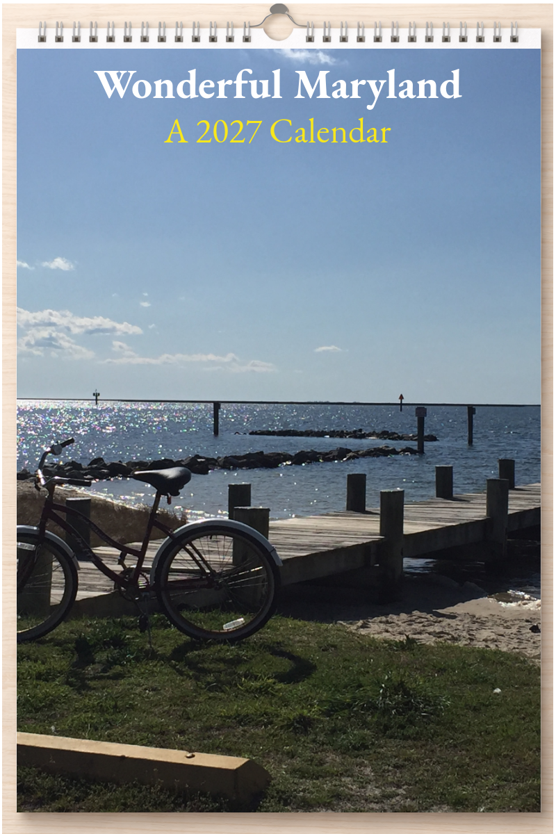 Wonderful Maryland: A 2027 Calendar