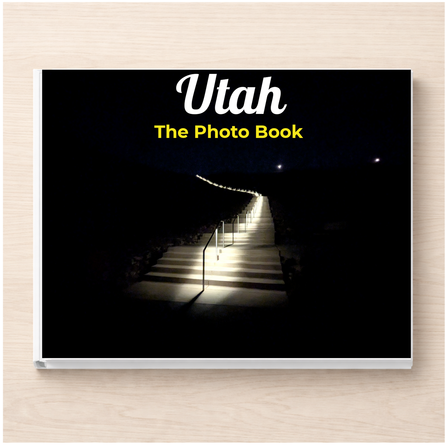 Utah: The Photo Book