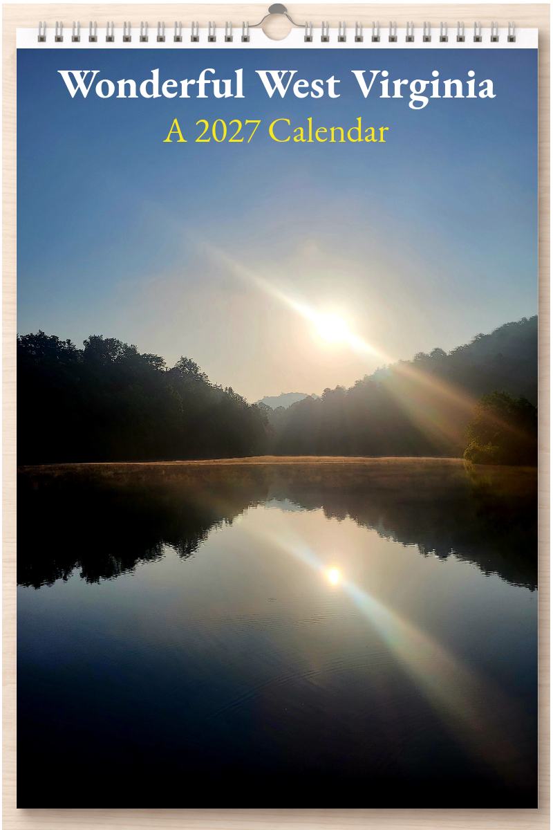 Wonderful West Virginia: A 2027 Calendar