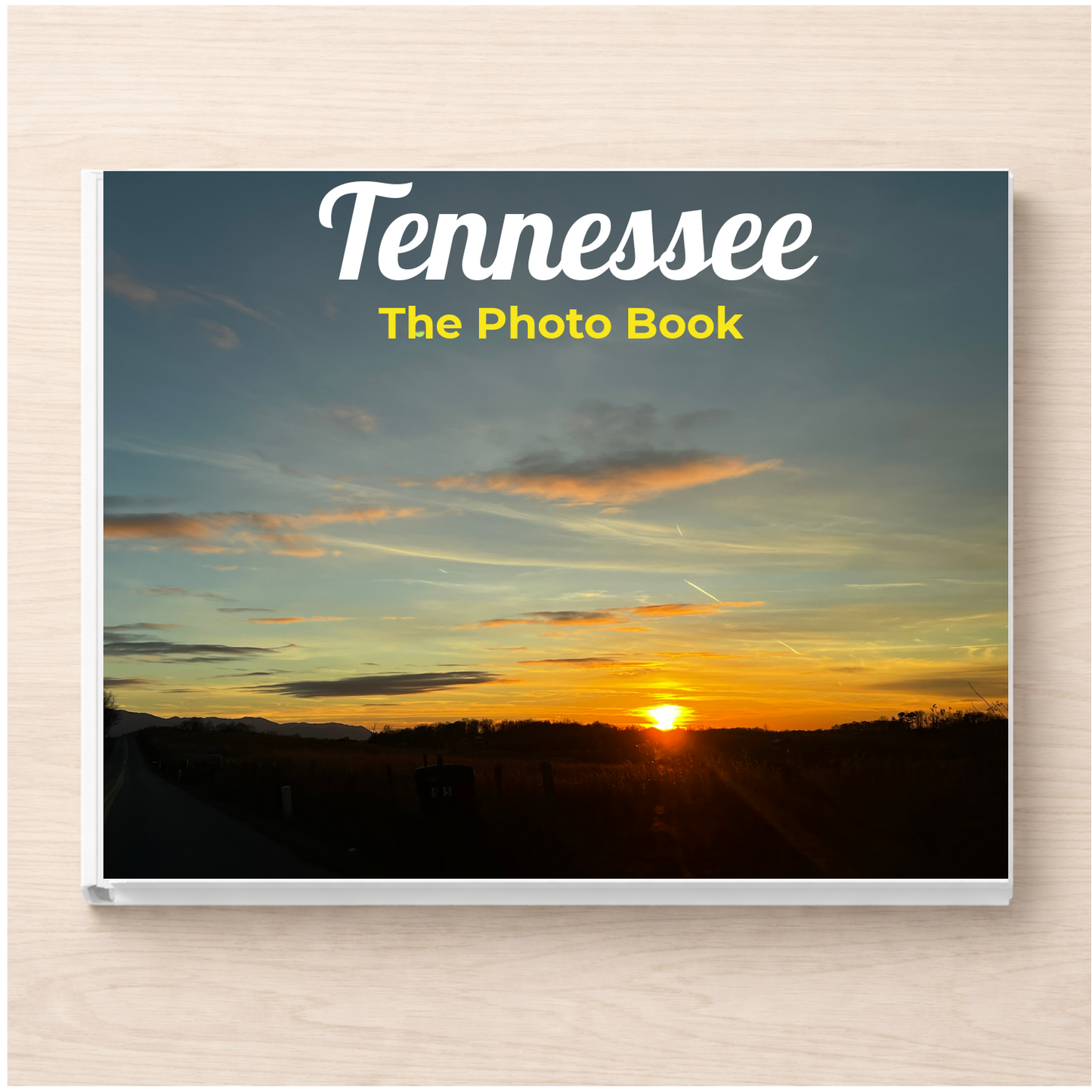 Tennessee: The Photo Book