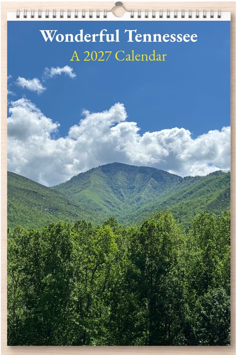Wonderful Tennessee: A 2027 Calendar