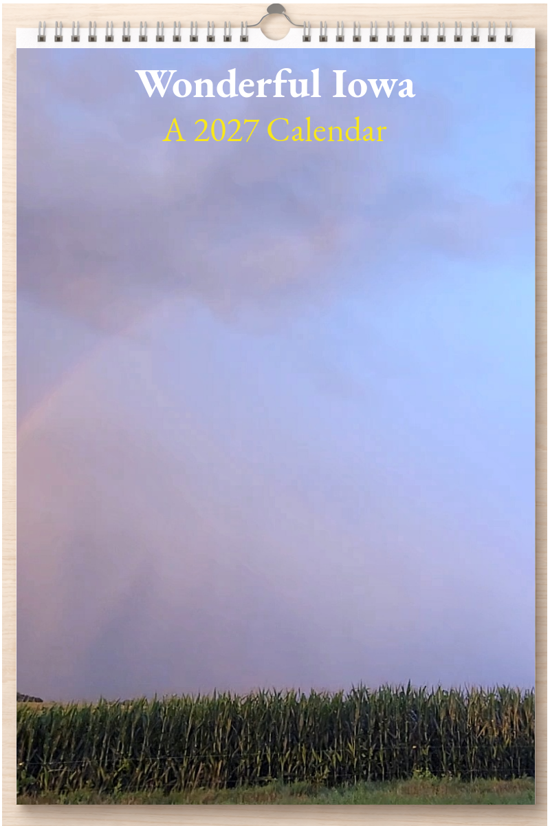 Wonderful Iowa: A 2027 Calendar