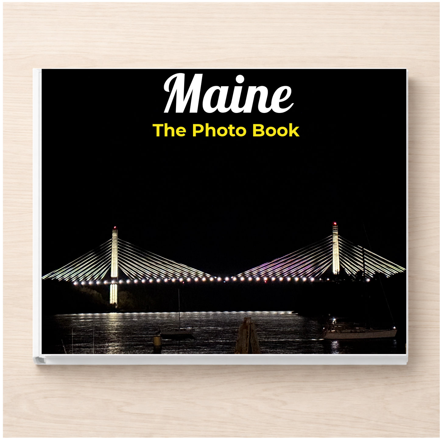 Maine: The Photo Book