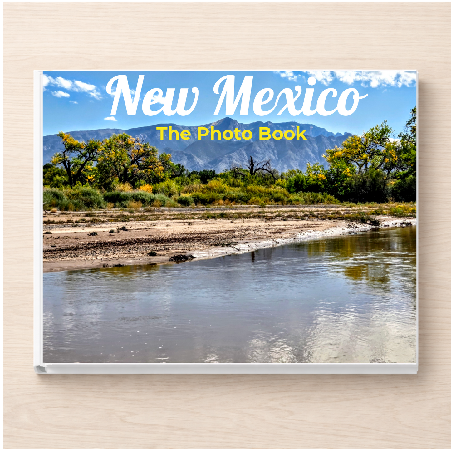 New Mexico: The Photo Book