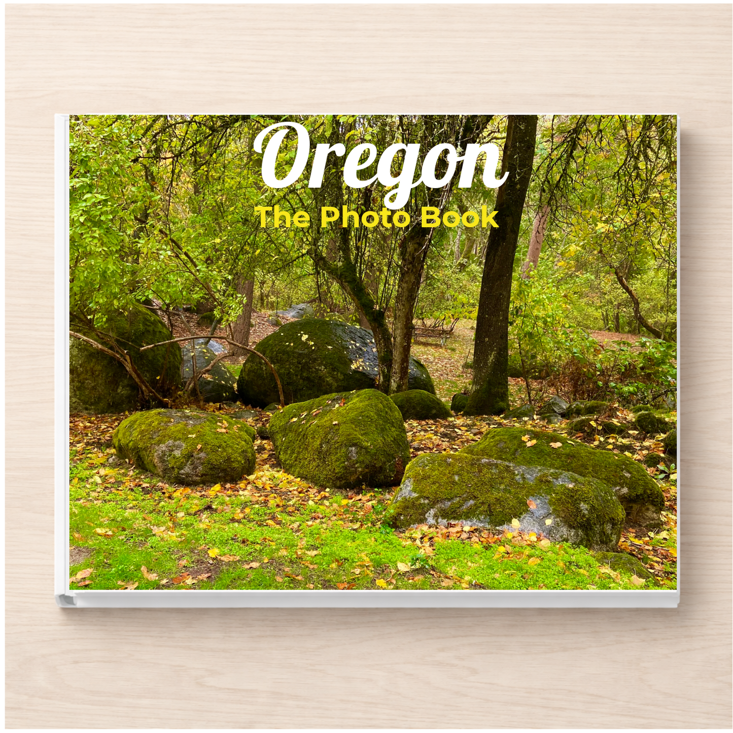 Oregon: The Photo Book