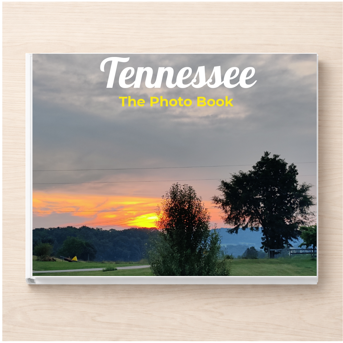Tennessee: The Photo Book