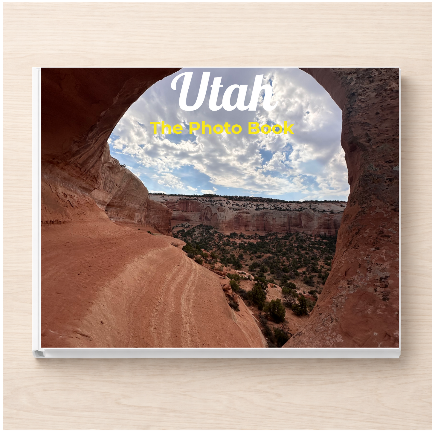 Utah: The Photo Book