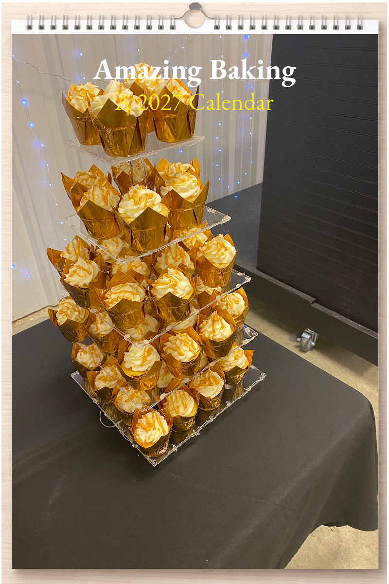 Amazing Baking: A 2027 Calendar