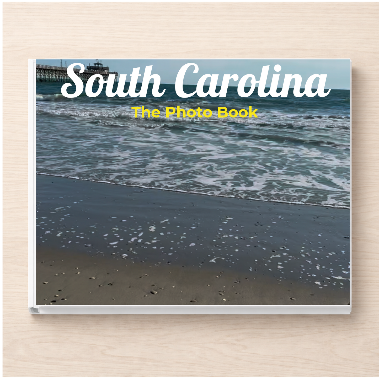 South Carolina: The Photo Book