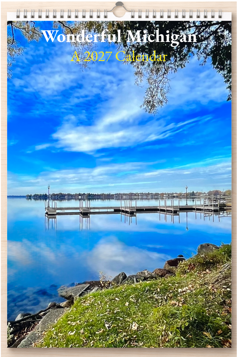 Wonderful Michigan: A 2027 Calendar