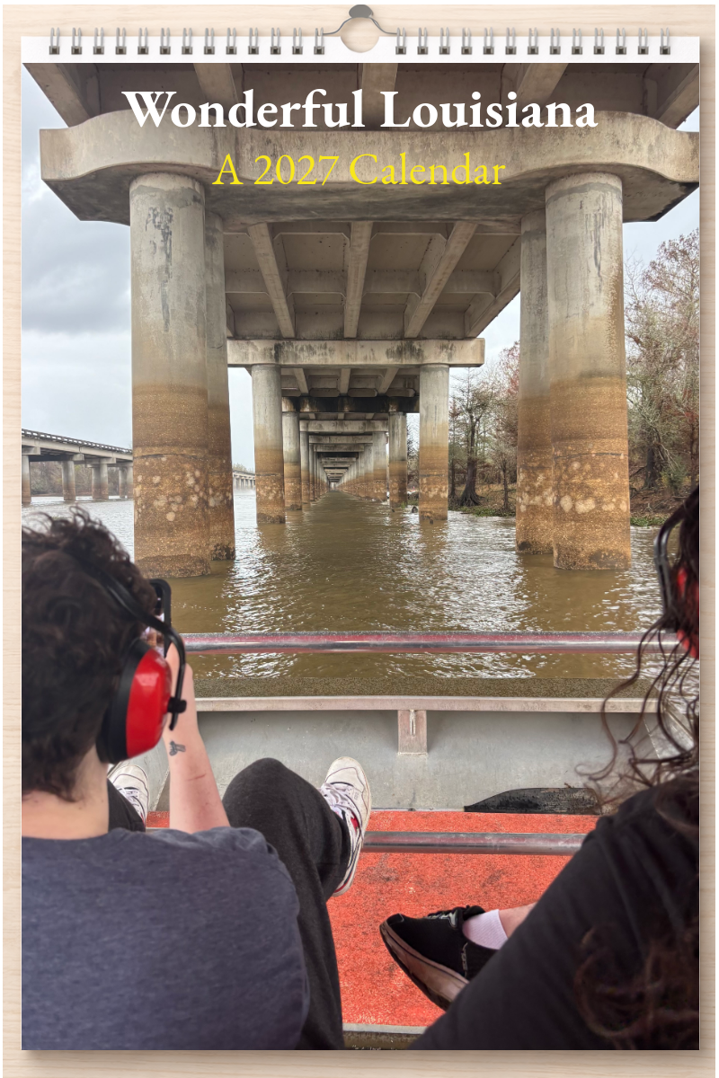Wonderful Louisiana: A 2027 Calendar