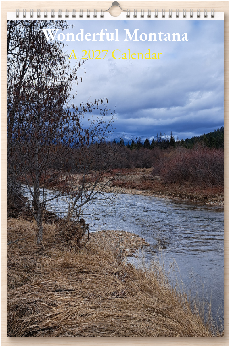 Wonderful Montana: A 2027 Calendar