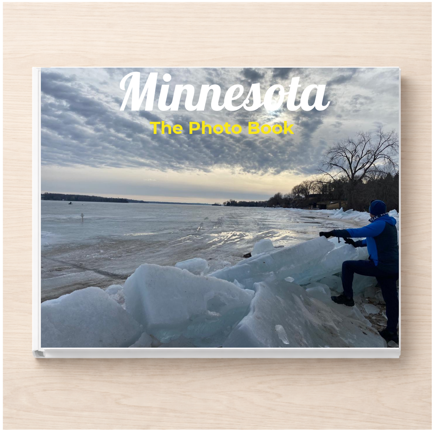 Minnesota: The Photo Book