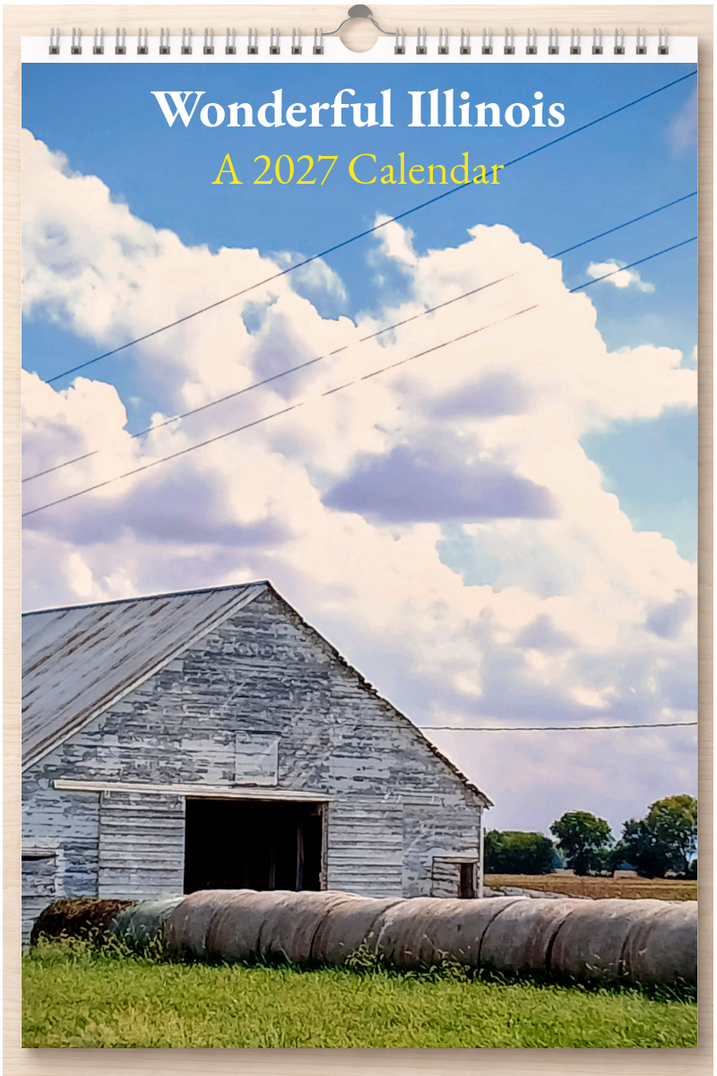 Wonderful Illinois: A 2027 Calendar