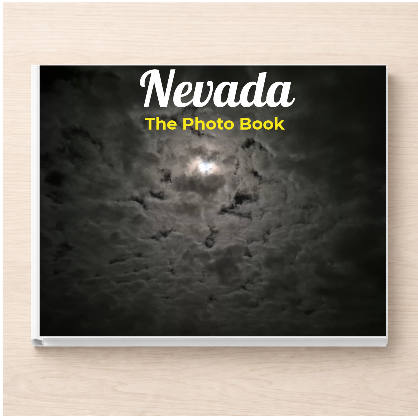 Nevada: The Photo Book