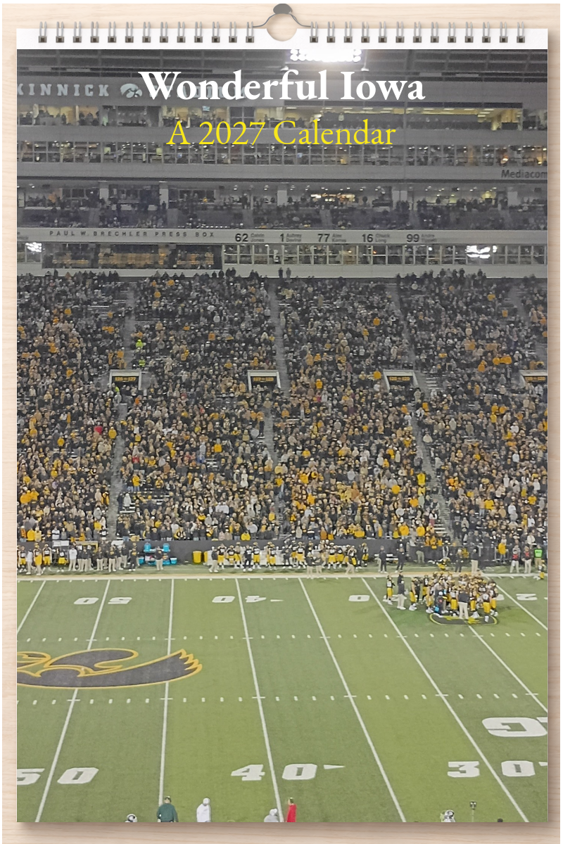 Wonderful Iowa: A 2027 Calendar