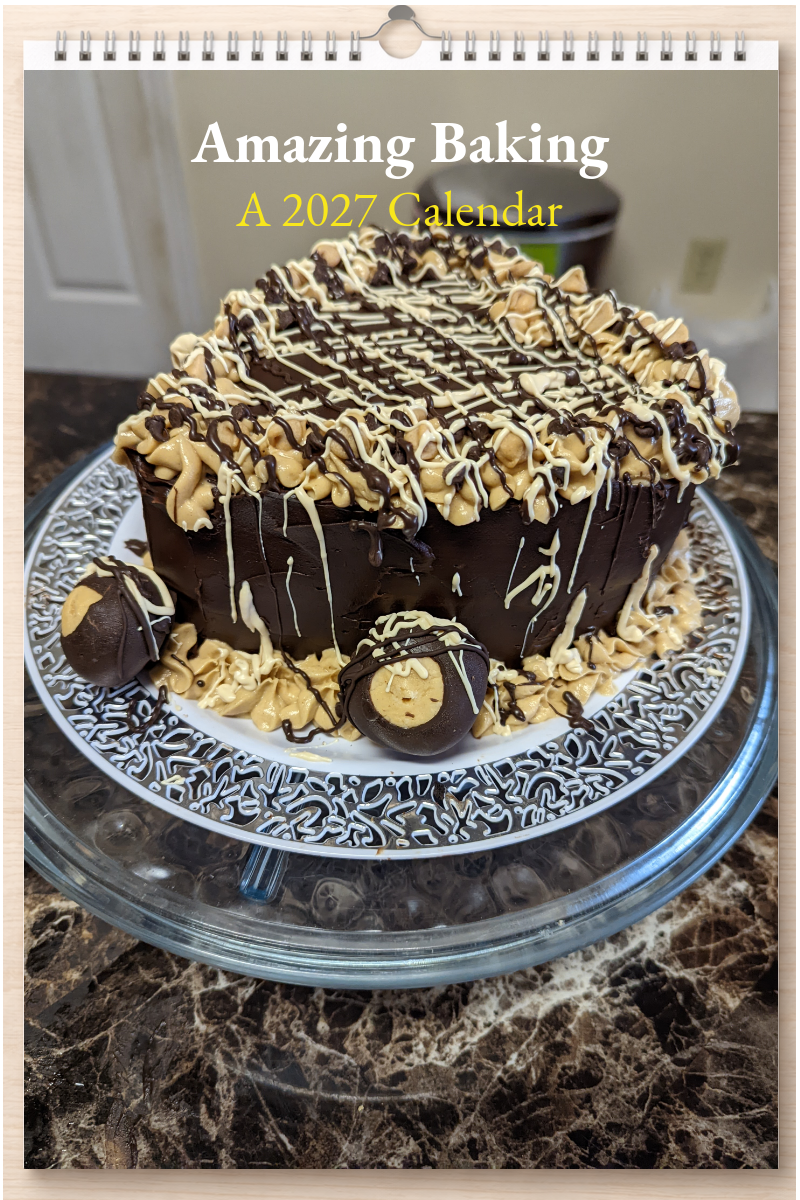 Amazing Baking: A 2027 Calendar