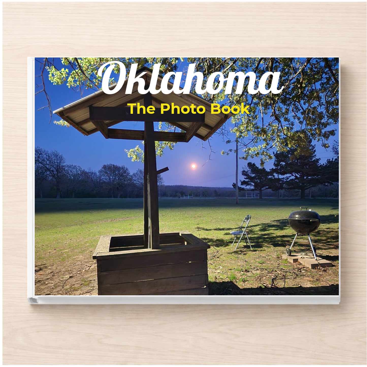 Oklahoma: The Photo Book
