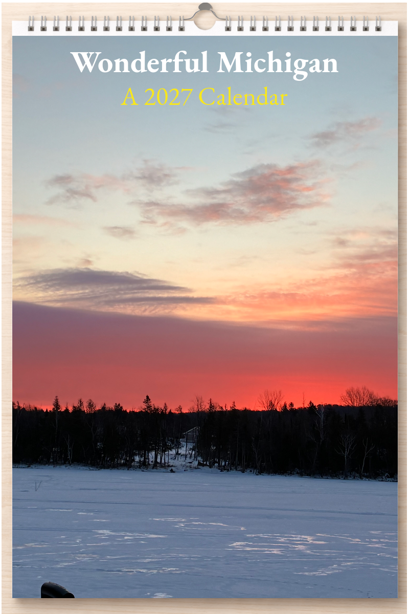 Wonderful Michigan: A 2027 Calendar