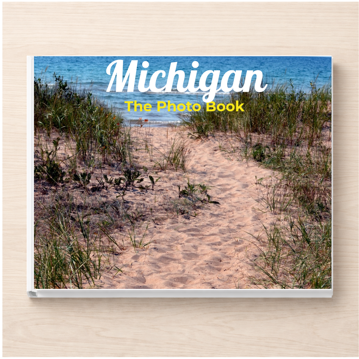 Michigan: The Photo Book