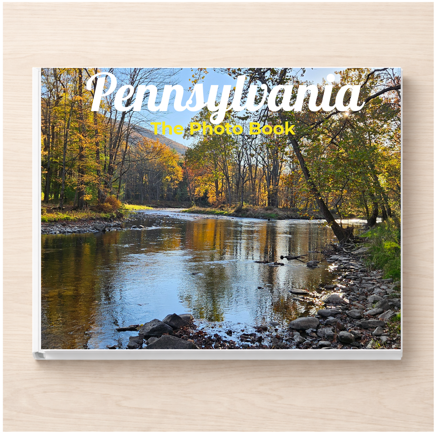 Pennsylvania: The Photo Book