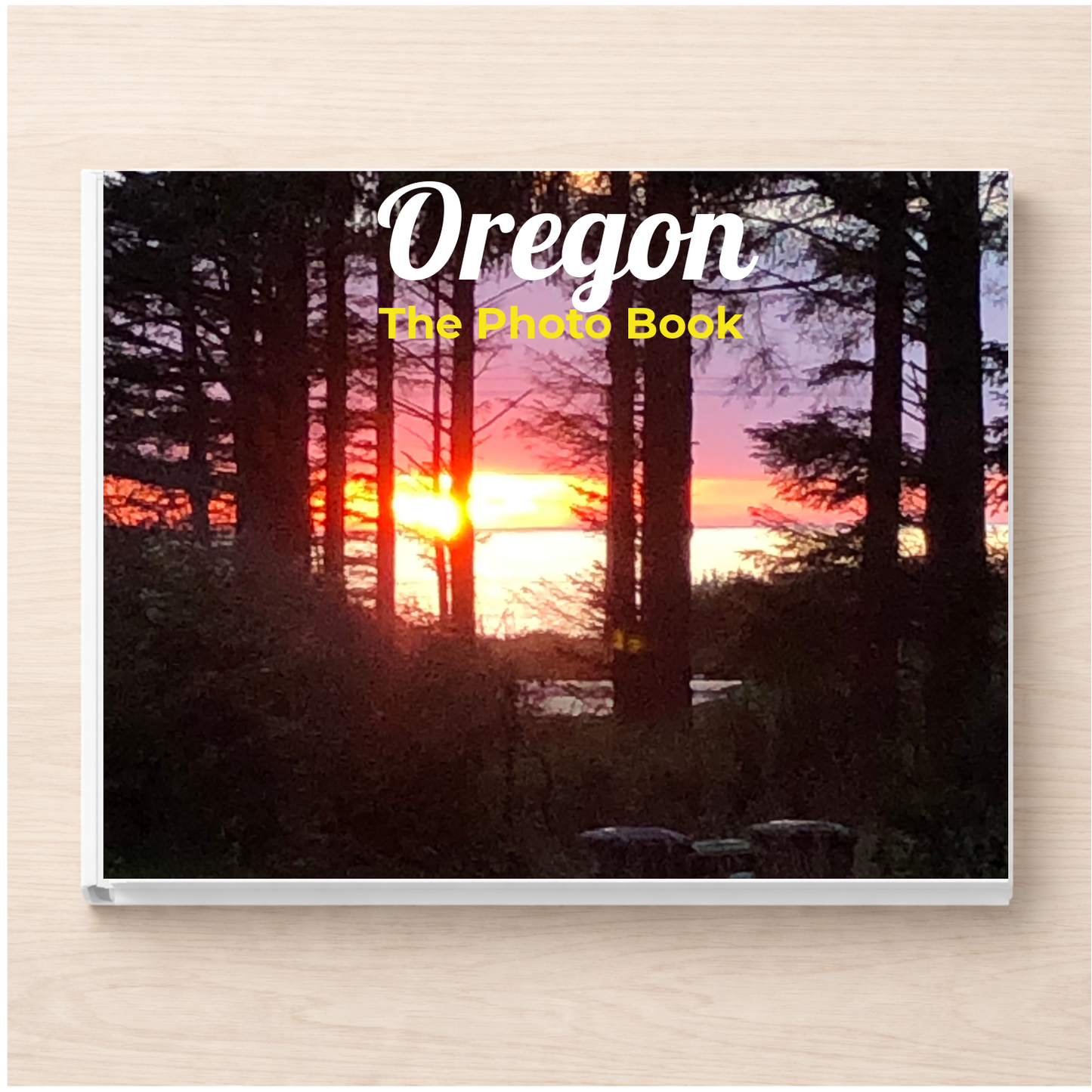 Oregon: The Photo Book