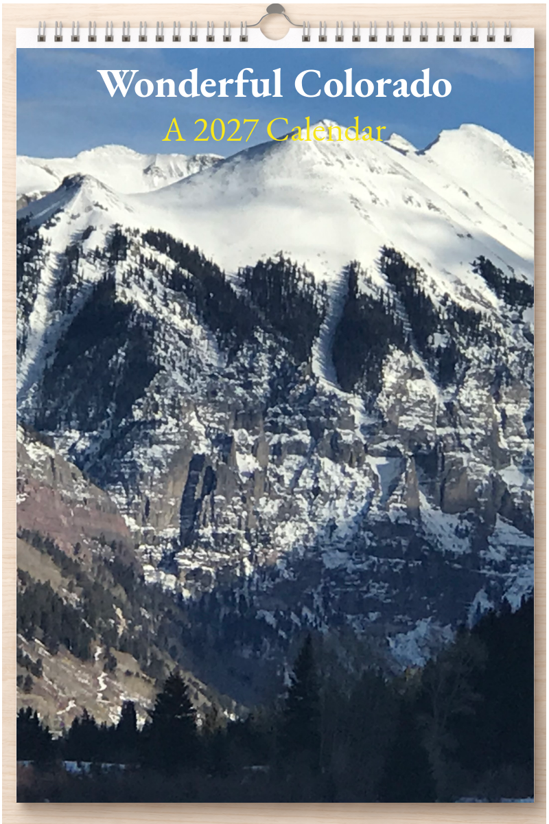 Wonderful Colorado: A 2027 Calendar