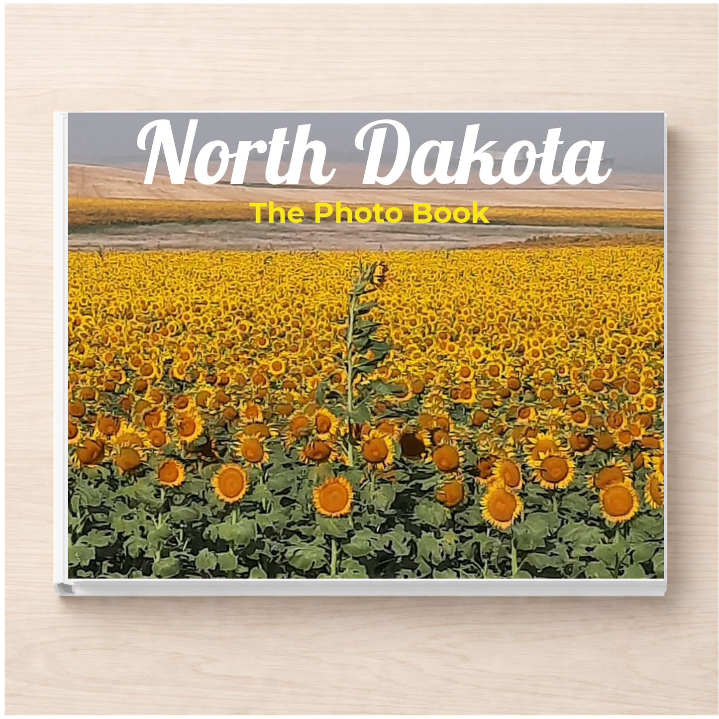 North Dakota: The Photo Book