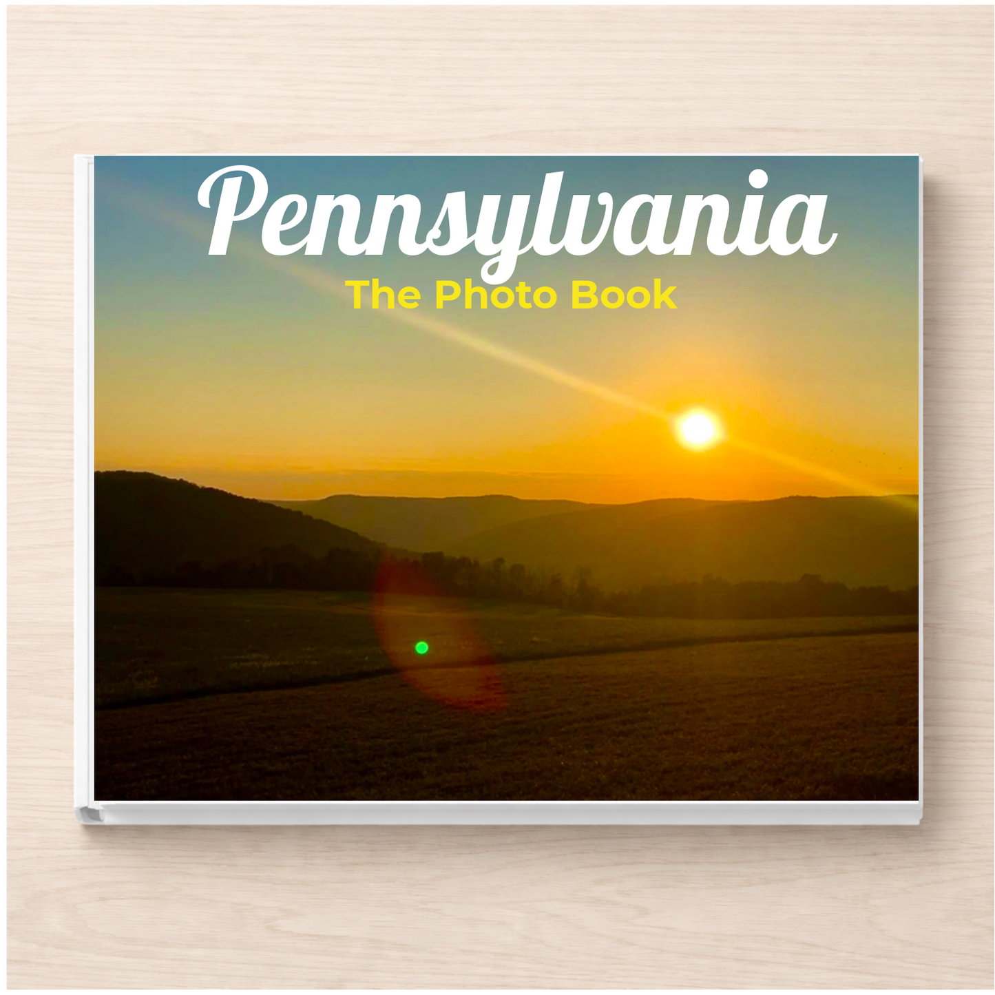 Pennsylvania: The Photo Book