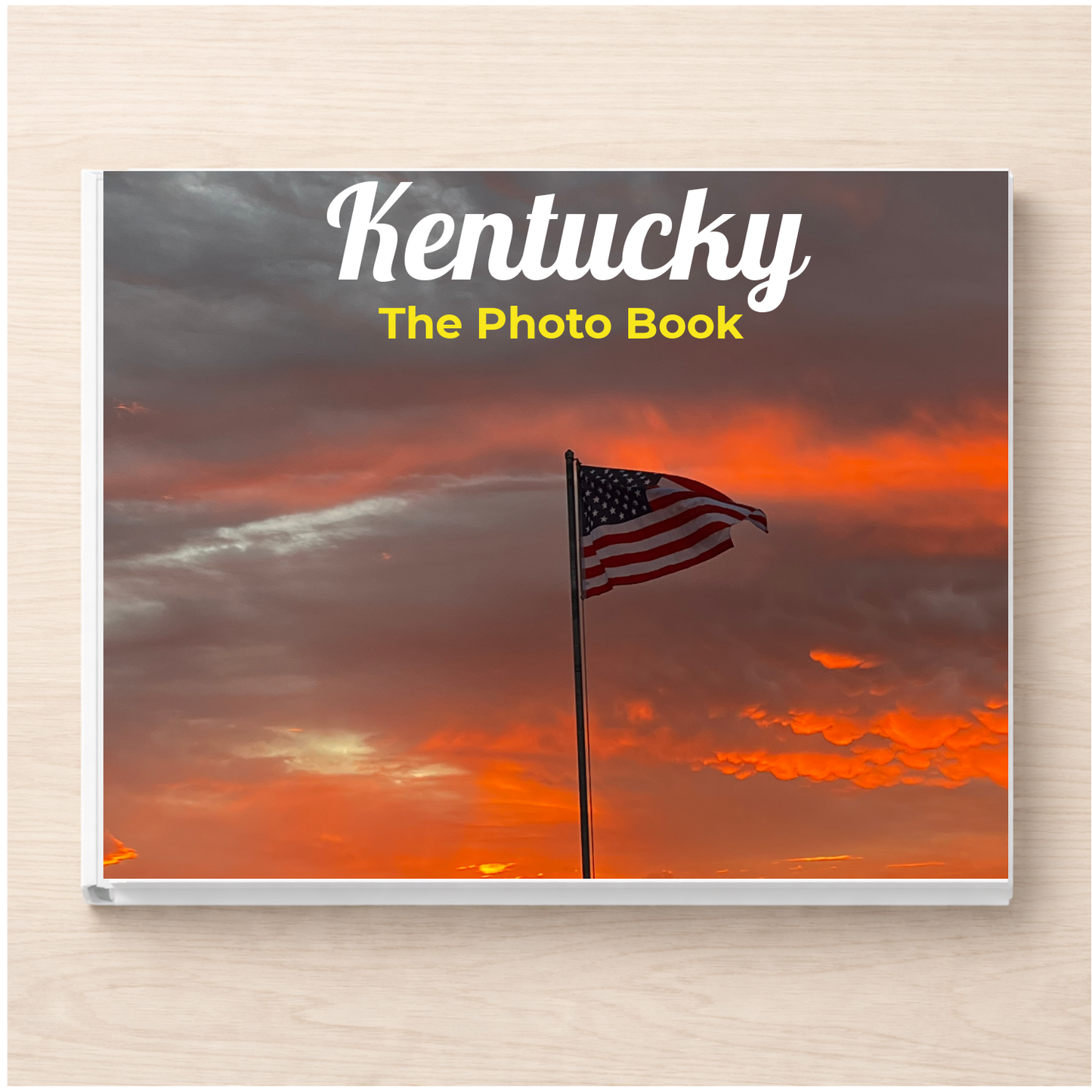Kentucky: The Photo Book