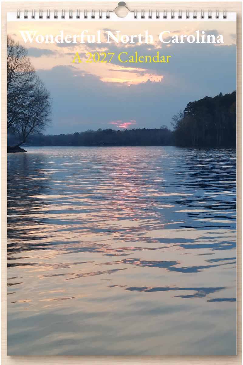 Wonderful North Carolina: A 2027 Calendar