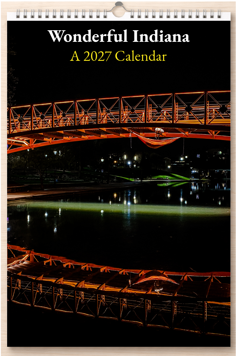Wonderful Indiana: A 2027 Calendar