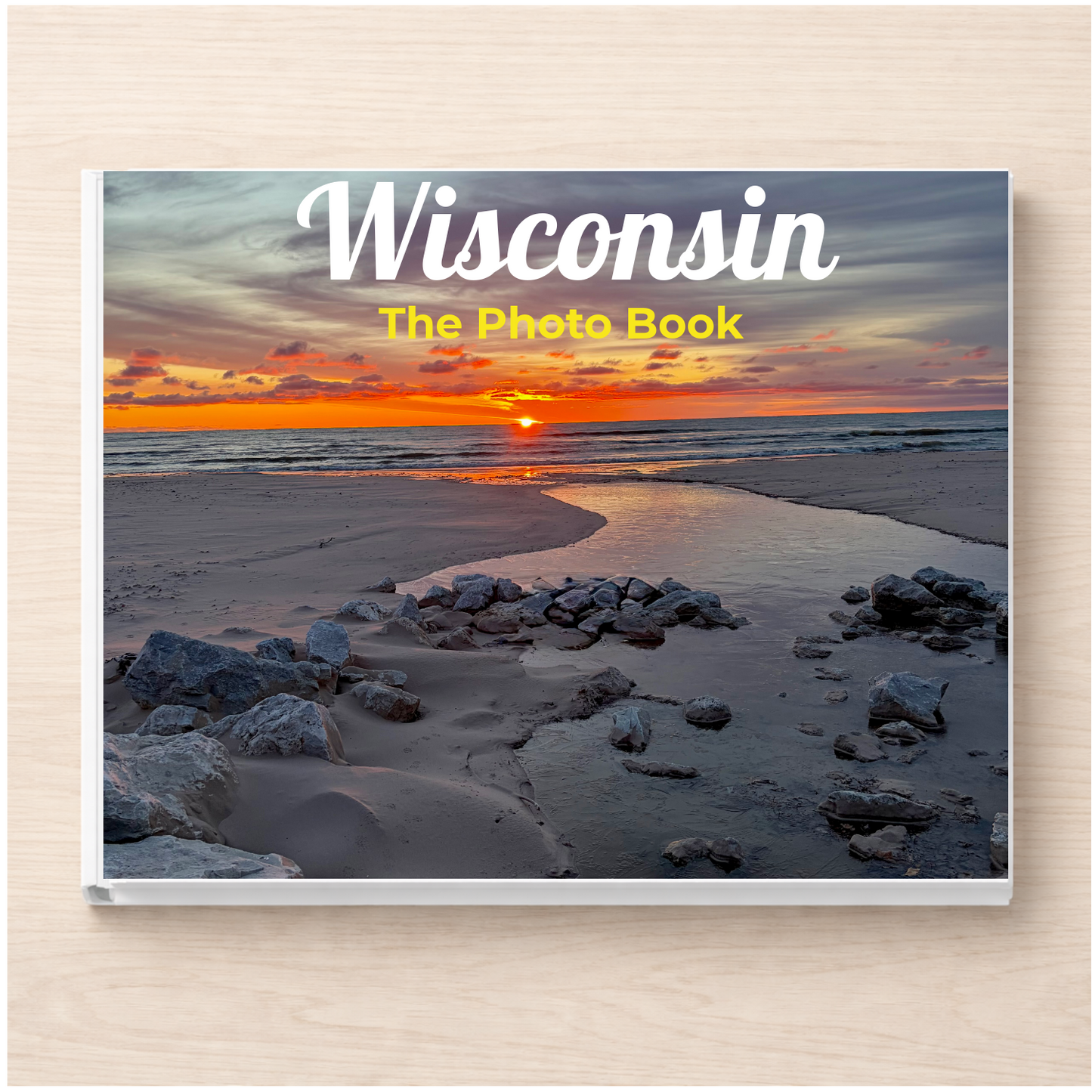 Wisconsin: The Photo Book