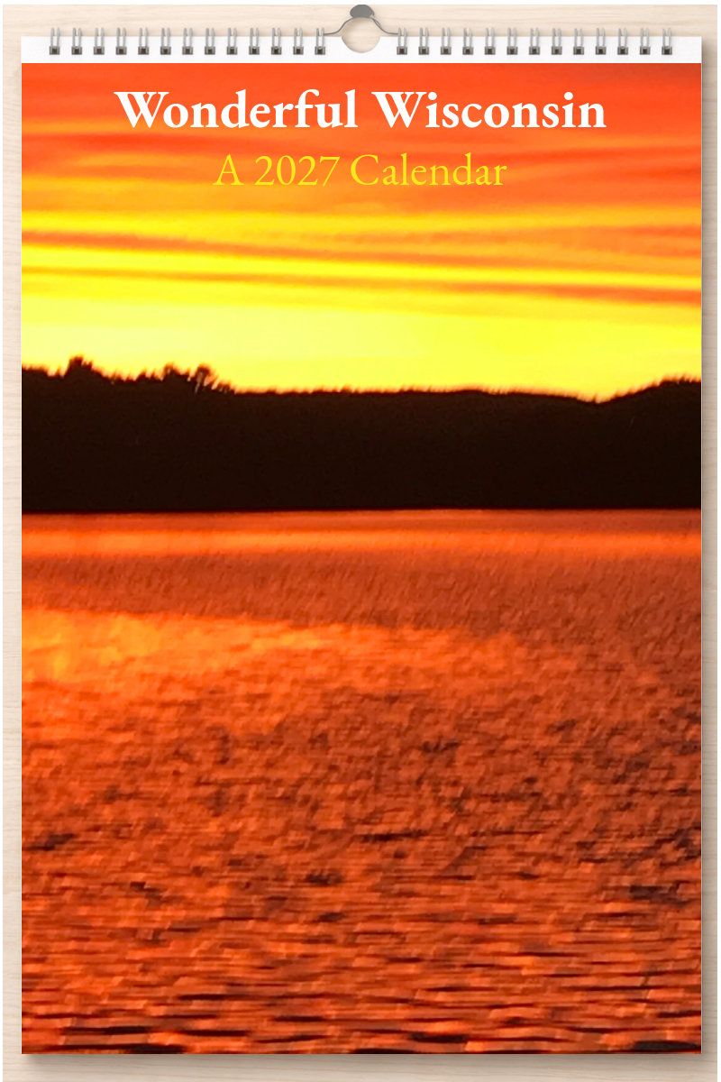 Wonderful Wisconsin: A 2027 Calendar