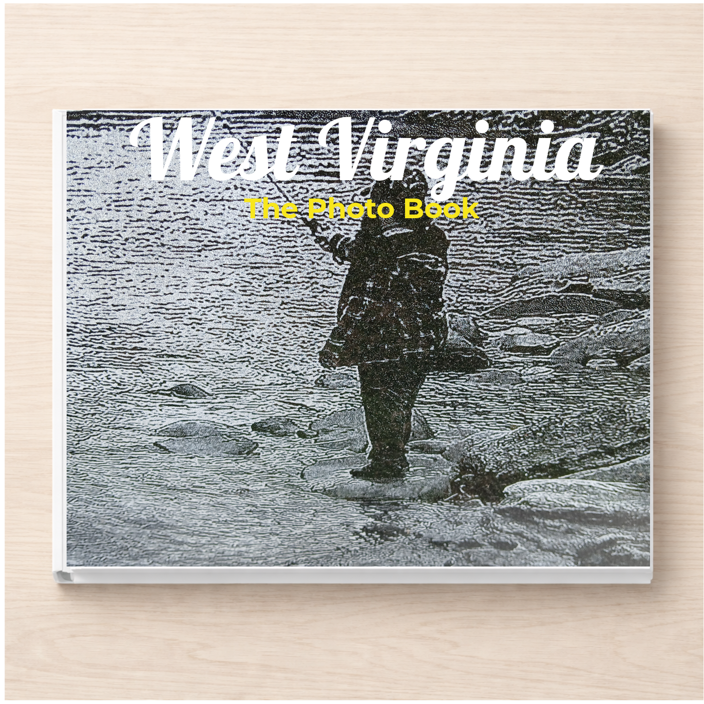 West Virginia: The Photo Book