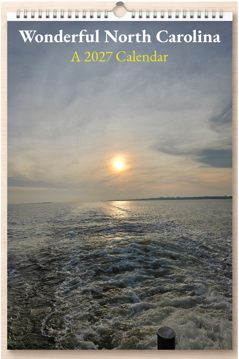 Wonderful North Carolina: A 2027 Calendar