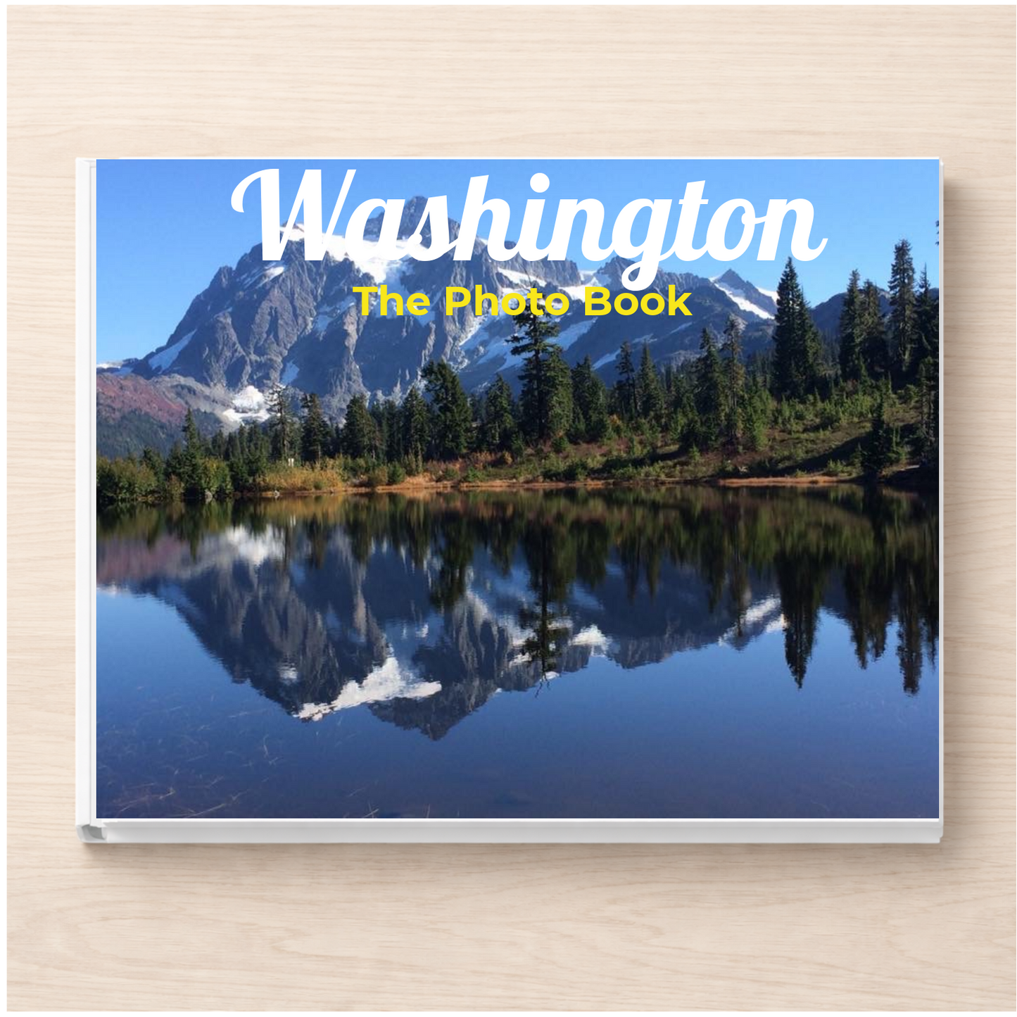Washington: The Photo Book