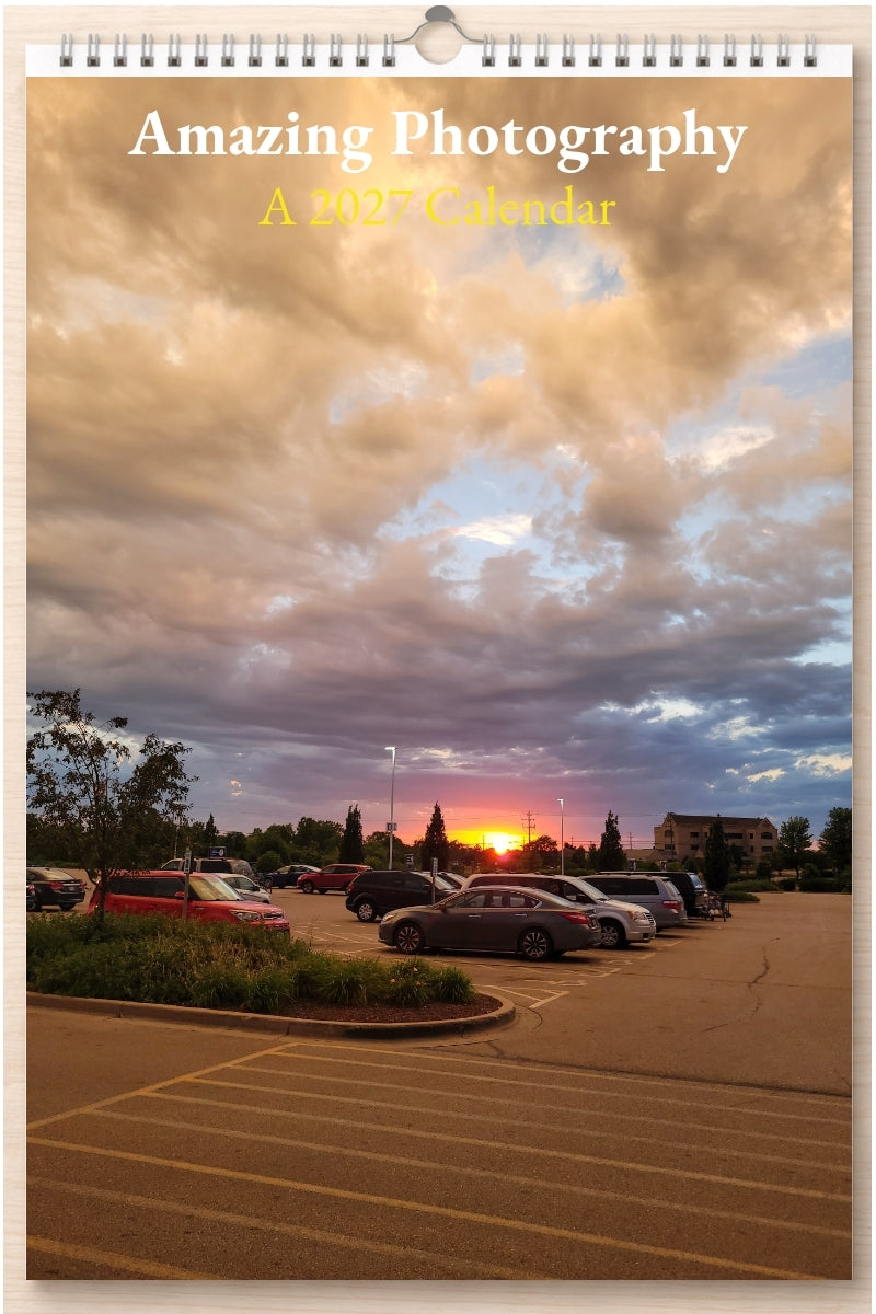 Amazing Photography: A 2027 Calendar