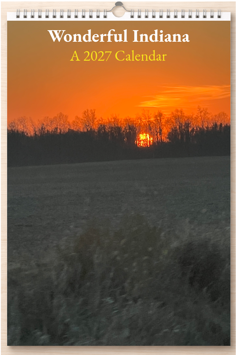 Wonderful Indiana: A 2027 Calendar